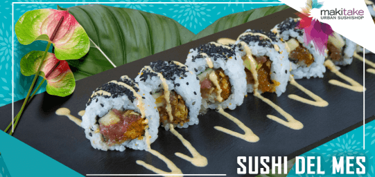 El spicy tartar roll es el nuevo sushi del mes en Makitake